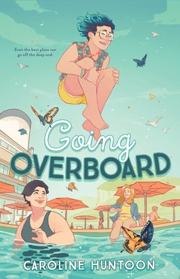 Cover Image for Going Overboard -- Caroline Huntoon, Hardcover
