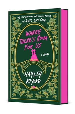 Cover Image for Where There's Room for Us -- Hayley Kiyoko, Hardcover