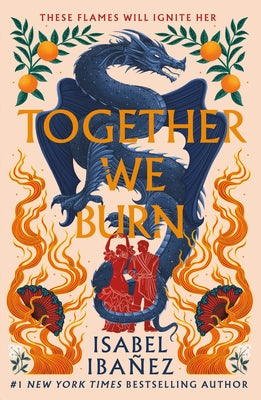 Cover Image for Together We Burn -- Isabel Ibañez, Paperback