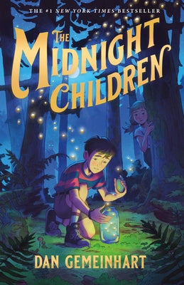 Cover Image for The Midnight Children -- Dan Gemeinhart, Paperback