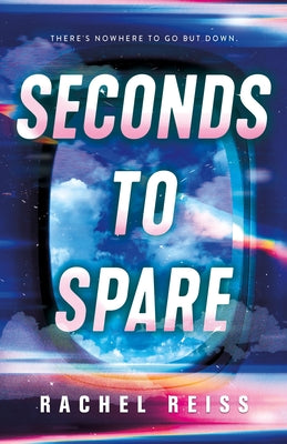 Cover Image for Seconds to Spare -- Rachel Reiss, Hardcover