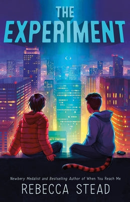 Cover Image for The Experiment -- Rebecca Stead, Hardcover