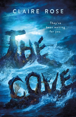 Cover Image for The Cove -- Claire Rose, Paperback