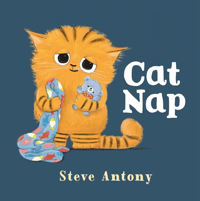 Cover Image for Cat Nap -- Steve Antony, Hardcover