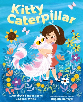 Cover Image for Kitty Caterpillar -- Annabeth Bondor-Stone, Hardcover