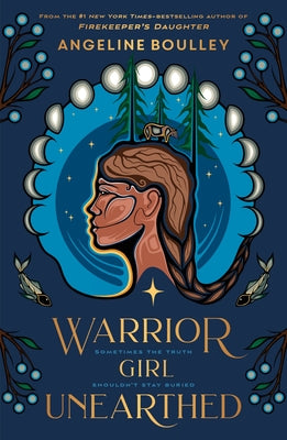 Cover Image for Warrior Girl Unearthed -- Angeline Boulley, Paperback