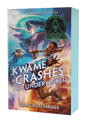 Cover Image for Kwame Crashes the Underworld -- Craig Kofi Farmer, Paperback