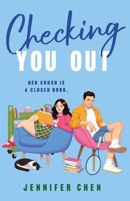 Cover Image for Checking You Out -- Jennifer Chen, Hardcover