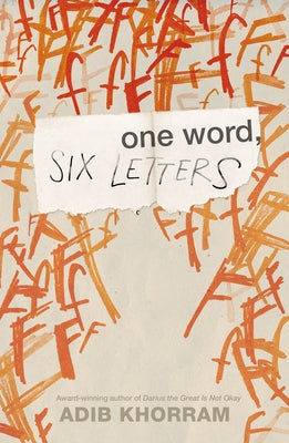 Cover Image for One Word, Six Letters -- Adib Khorram, Hardcover