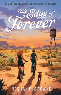 Cover Image for The Edge of Forever -- Meghan Browne, Hardcover