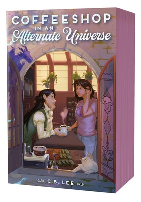 Cover Image for Coffeeshop in an Alternate Universe -- C. B. Lee, Paperback
