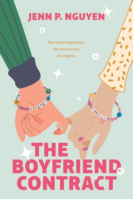 Cover Image for The Boyfriend Contract -- Jenn P. Nguyen, Paperback