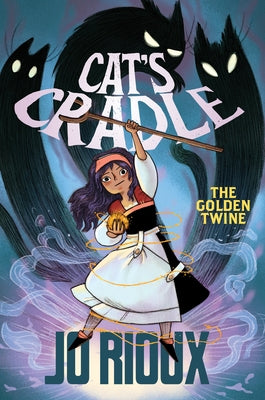 Cover Image for Cat's Cradle: The Golden Twine -- Jo Rioux, Paperback