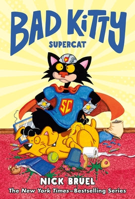 Cover Image for Bad Kitty: Supercat (Graphic Novel) -- Nick Bruel, Hardcover
