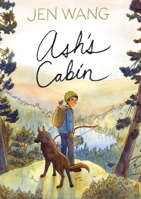 Cover Image for Ash's Cabin -- Jen Wang, Hardcover