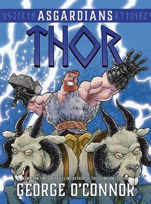 Asgardians: Thor -- George O'Connor, Hardcover