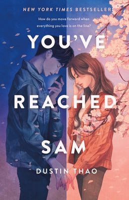 Cover Image for You've Reached Sam -- Dustin Thao, Hardcover
