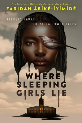 Cover Image for Where Sleeping Girls Lie -- Faridah Àbíké-Íyímídé, Hardcover