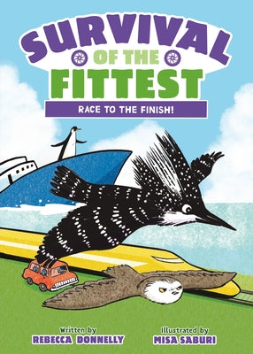 Cover Image for Survival of the Fittest: Race to the Finish! -- Rebecca Donnelly, Hardcover