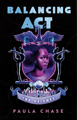 Cover Image for Balancing ACT -- Paula Chase, Hardcover