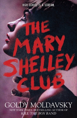Cover Image for The Mary Shelley Club -- Goldy Moldavsky, Paperback
