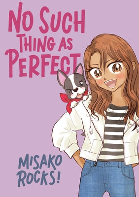 Cover Image for Bounce Back 2: No Such Thing as Perfect -- Misako Rocks!, Paperback