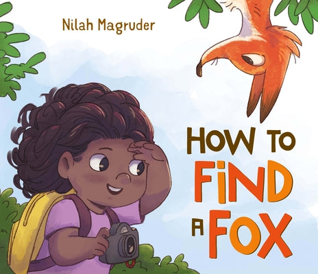 Cover Image for How to Find a Fox -- Nilah Magruder, Paperback