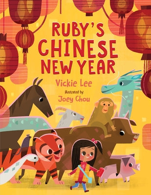 Cover Image for Ruby's Chinese New Year -- Vickie Lee, Paperback
