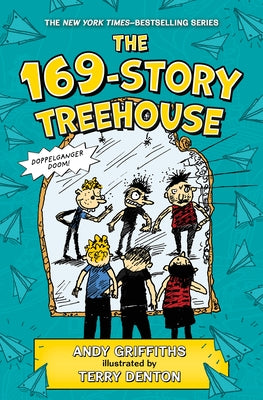Cover Image for The 169-Story Treehouse: Doppelganger Doom! -- Andy Griffiths, Hardcover