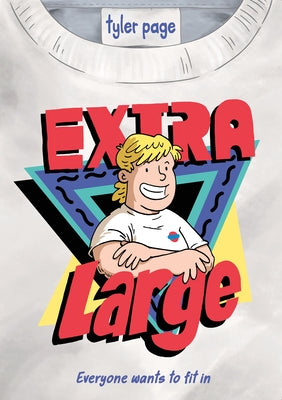 Cover Image for Extra Large -- Tyler Page, Paperback