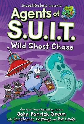 Cover Image for Investigators: Agents of S.U.I.T.: Wild Ghost Chase -- John Patrick Green, Hardcover