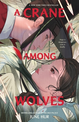 Cover Image for A Crane Among Wolves -- June Hur, Paperback