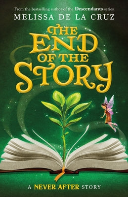 Cover Image for Never After: The End of the Story -- Melissa de la Cruz, Hardcover