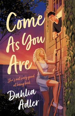 Cover Image for Come as You Are -- Dahlia Adler, Hardcover