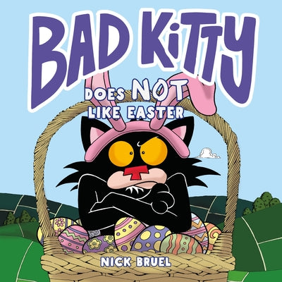 Cover Image for Bad Kitty Does Not Like Easter -- Nick Bruel, Hardcover