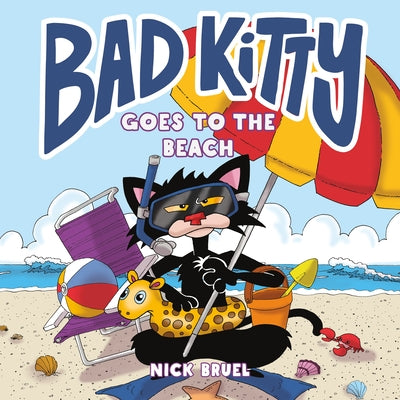 Cover Image for Bad Kitty Goes to the Beach -- Nick Bruel, Hardcover