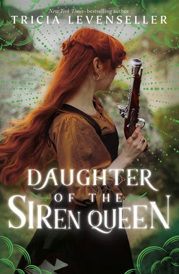 Cover Image for Daughter of the Siren Queen -- Tricia Levenseller, Paperback