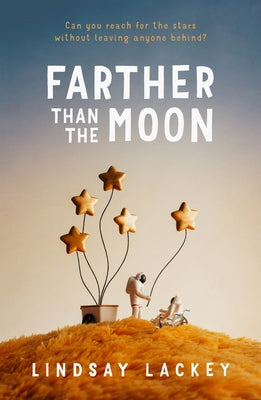 Cover Image for Farther Than the Moon -- Lindsay Lackey, Paperback