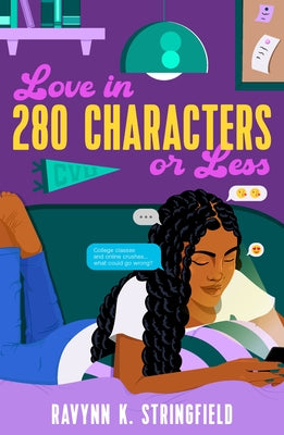 Cover Image for Love in 280 Characters or Less -- Ravynn K. Stringfield, Hardcover