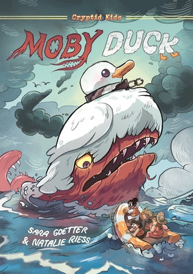 Cover Image for Cryptid Kids: Moby Duck: A Graphic Novel -- Sara Goetter, Hardcover