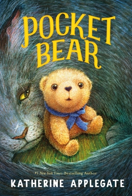 Cover Image for Pocket Bear -- Katherine Applegate, Hardcover