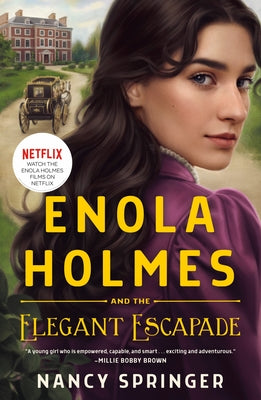 Cover Image for Enola Holmes and the Elegant Escapade: The New Adventures of Enola Holmes 2 -- Nancy Springer, Paperback
