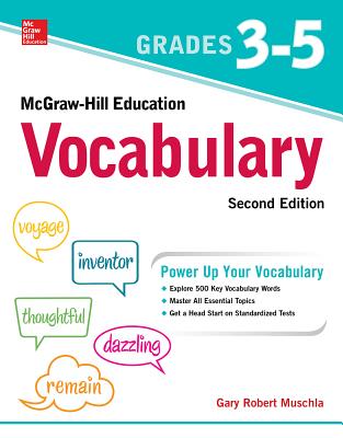 Cover Image for McGraw-Hill Education Vocabulary Grades 3-5, Second Edition -- Gary Robert Muschla, Paperback