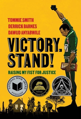 Cover Image for Victory. Stand!: Raising My Fist for Justice -- Tommie Smith, Paperback