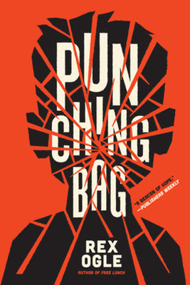 Cover Image for Punching Bag -- Rex Ogle, Paperback