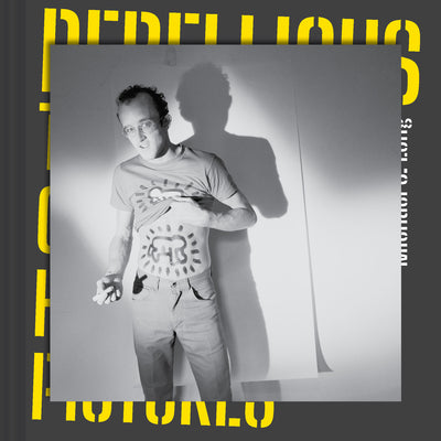 Cover Image for Rebellious: The Story of Keith Haring in 12 Pictures -- Michael G. Long, Hardcover