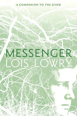 Cover Image for Messenger -- Lois Lowry, Paperback