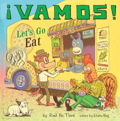 Cover Image for ¡Vamos! Let's Go Eat -- Raúl the Third, Hardcover