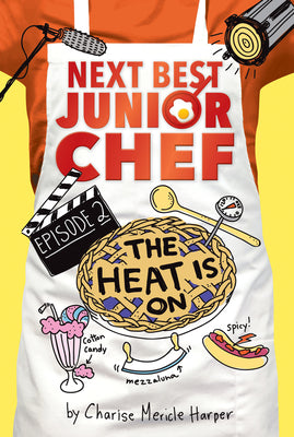 Cover Image for The Heat Is On -- Charise Mericle Harper, Paperback