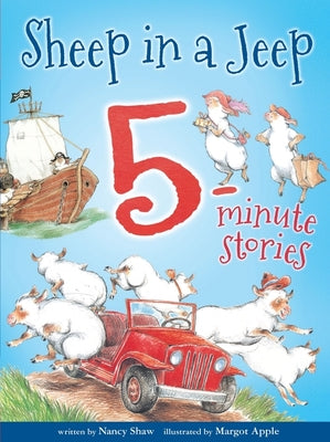 Cover Image for Sheep in a Jeep: 5-Minute Stories -- Nancy E. Shaw, Hardcover